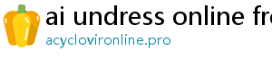 ai undress online free