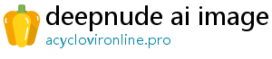 deepnude ai image generator